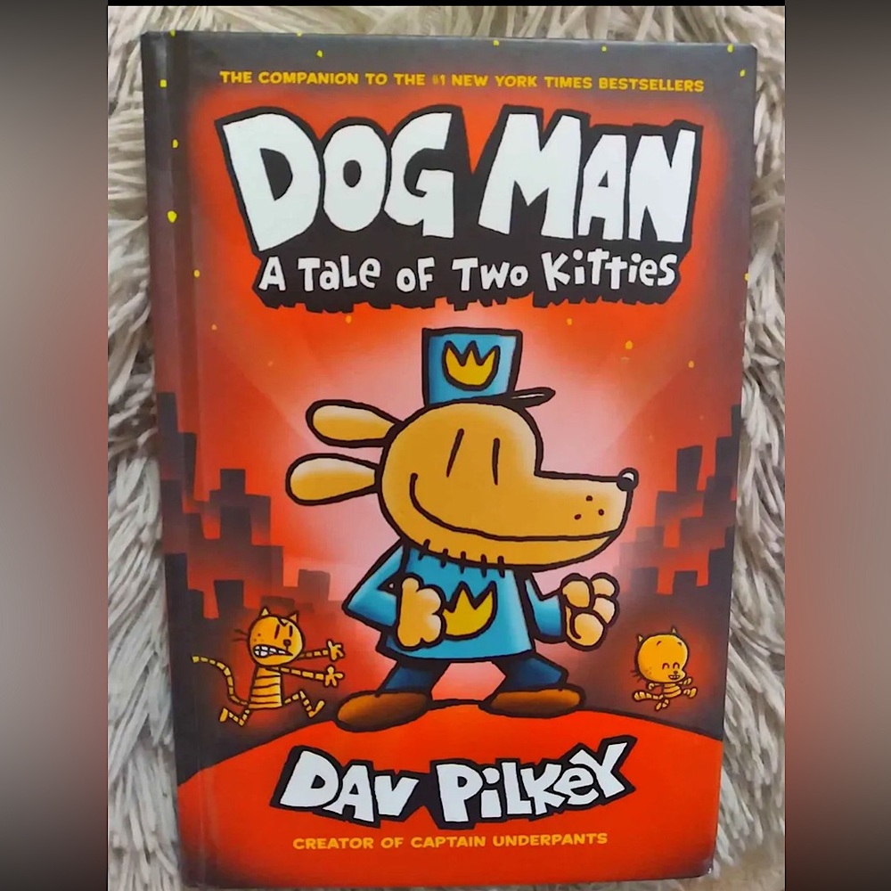 Dog Man Hardcover Book—“A Tale of Two Kitties”